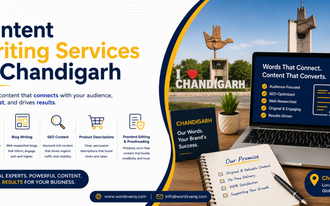 Content Writing Services in Chandigarh: The Complete Guide for Businesses Ready to Rank on Google